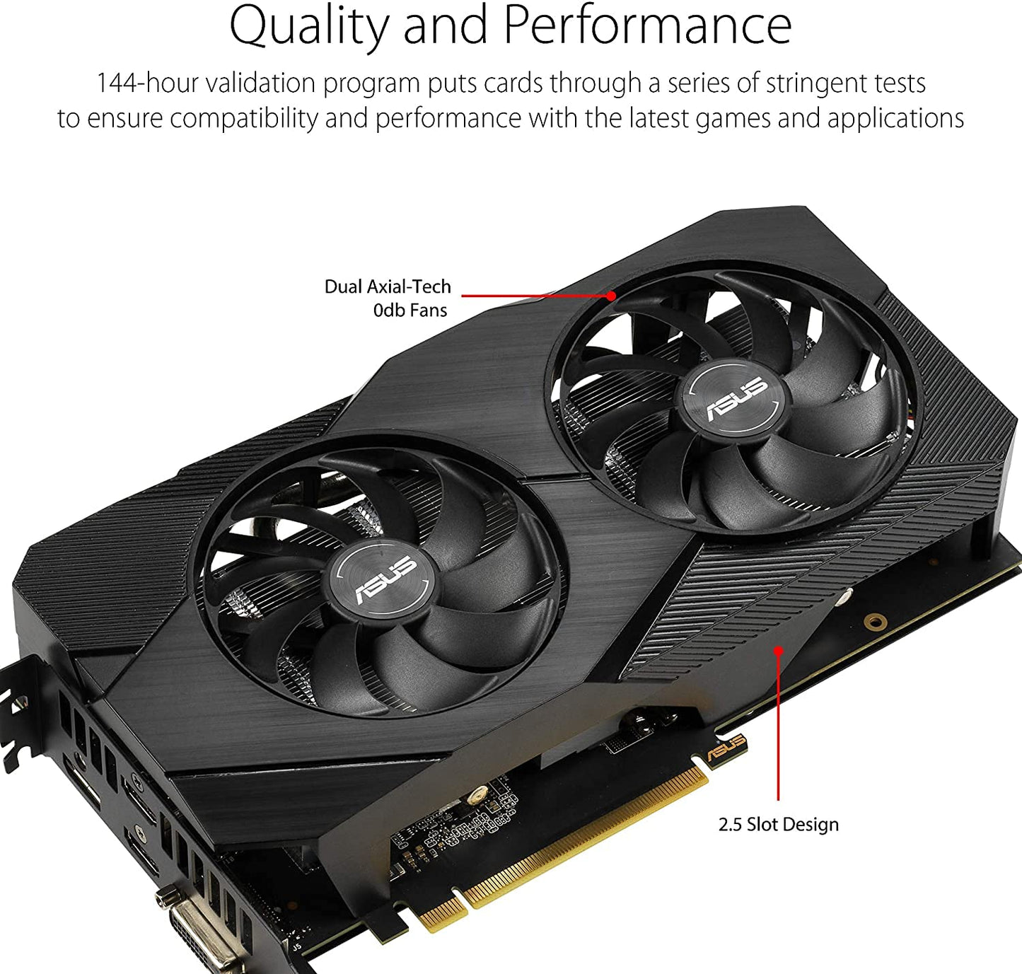 ASUS GeForce RTX 2060  GDDR6 Dual-Fan EVO  Graphics Card (DUAL-RTX2060-O6G-EVO)